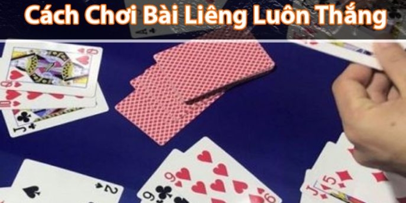 Kinh nghiệm cho tân thủ trong cách đánh bài liêng tại 123win